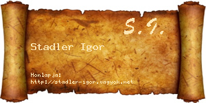 Stadler Igor névjegykártya